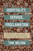 Hospitality, Service, Proclamation (eBook, ePUB)