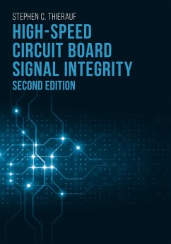 High-Speed Circuit Board Signal Integrity, Second Edition (eBook, PDF) - Thierauf, Stephen C