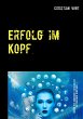Erfolg im Kopf (eBook, ePUB) - Bild 1