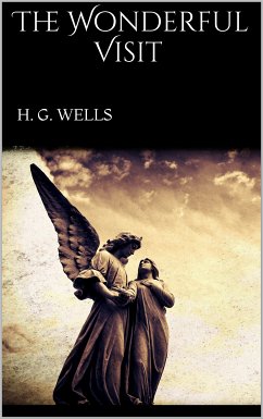 The Wonderful Visit (eBook, ePUB) - Wells, H. G.