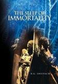 The Sleep of Immortality (eBook, ePUB)