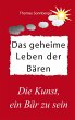 Das geheime Leben der Bären (eBook,... - Bild 1