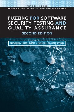 Fuzzing for Software Security Testing and Quality Assurance, Second Edition (eBook, PDF) - Takanen, Ari