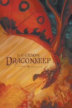 Dragonkeep - Gilmore, D. E.