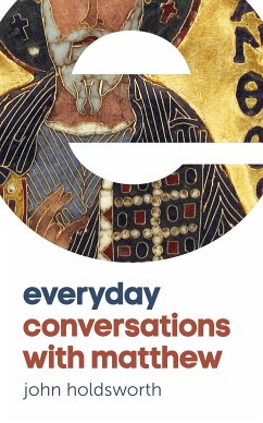 Everyday Conversations with Matthew (eBook, ePUB) - Holdsworth