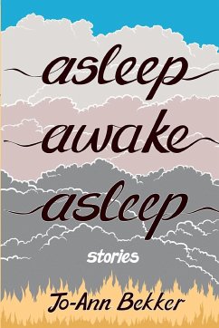 Asleep Awake Asleep - Bekker, Jo-Ann