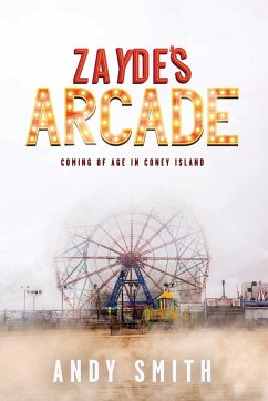 Zayde's Arcade - Smith, Andy