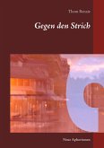 Gegen den Strich (eBook, ePUB) Gegen den Strich (eBook, ePUB)