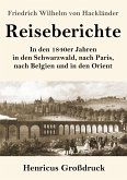 Reiseberichte (Großdruck)