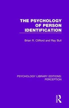 The Psychology of Person Identification - Clifford, Brian; Bull, Ray