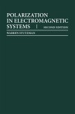 Polarization in Electromagnetic Systems, Second Edition (eBook, PDF)