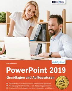 PowerPoint 2019 - Grundlagen und Aufbauwissen (eBook, PDF) - Baumeister, Inge