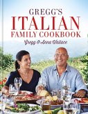 Gregg's Italian Family Cookbook (eBook, ePUB)