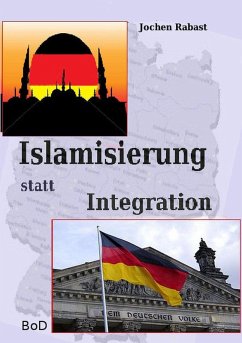 Islamisierung statt Integration (eBook, ePUB)