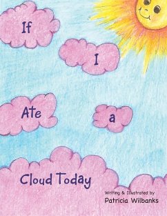 If I Ate a Cloud Today - Wilbanks, Patricia