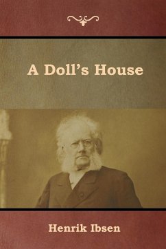 A Doll's House - Ibsen, Henrik