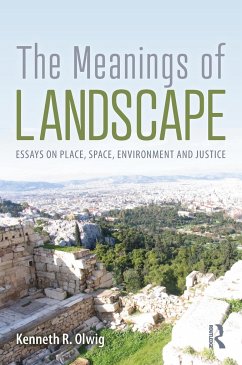 The Meanings of Landscape - Olwig, Kenneth R
