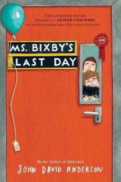 Ms. Bixby's Last Day - Anderson, John David