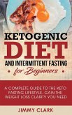 Ketogenic Diet and Intermittent Fasting for Beginners