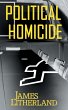 Political Homicide - Bild 1