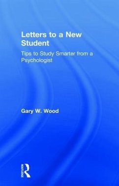 Letters to a New Student - Wood, Gary W