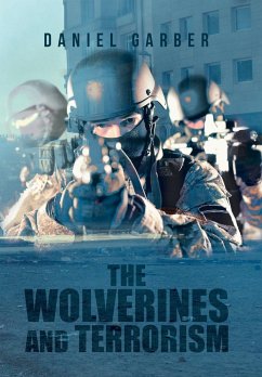 The Wolverines and Terrorism - Garber, Daniel