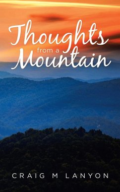 Thoughts from a Mountain - Lanyon, Craig M