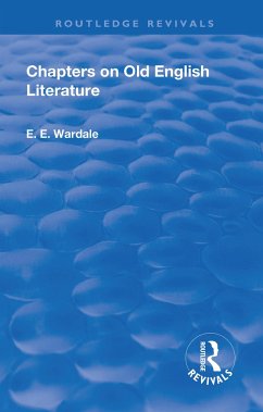 Revival: Chapters on Old English Literature (1935) - Wardale, Edith Elizabeth