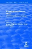 Re-Organising Service Work
