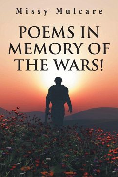 Poems in Memory of the Wars! - Mulcare, Missy