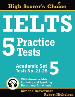 IELTS 5 Practice Tests, Academic Set 5 - Braverman, Simone; Nicholson, Robert