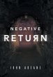 Negative Return - Bild 1