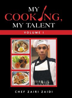 My Cooking, My Talent - Zaidi, Chef Zairi