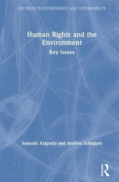 Human Rights and the Environment - Atapattu, Sumudu; Schapper, Andrea