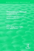 Improvement Through Inspection?