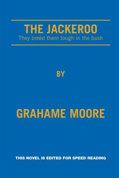 The Jackeroo - Moore, Grahame