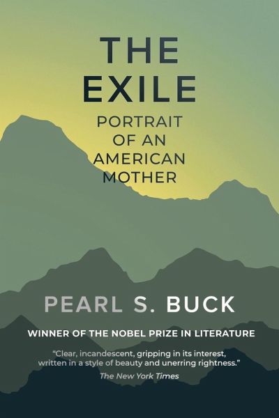 The Exile von Pearl S. Buck - englisches Buch - bücher.de