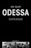 Odessa: Die wahre Geschichte (eBook, ePUB)