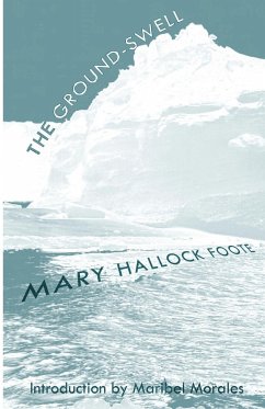 The Ground-Swell - Hallock Foote, Mary