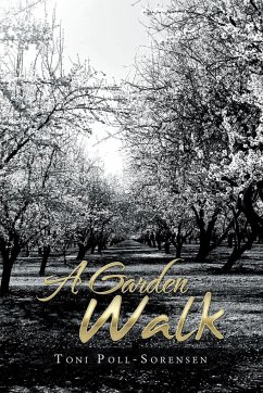 A Garden Walk - Poll-Sorensen, Toni