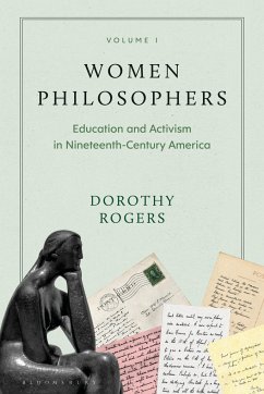 Women Philosophers Volume I - Rogers, Dorothy G