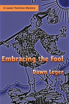 Embracing the Fool - Leger, Dawn