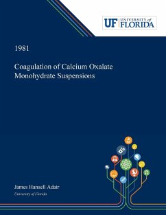 Coagulation of Calcium Oxalate Monohydrate Suspensions - Adair, James