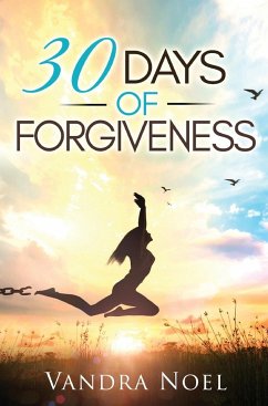 30 Days of Forgiveness - Noel, Vandra