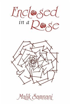 Enclosed in a Rose - Samnani, Malik