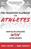 The Transition Playbook for ATHLETES