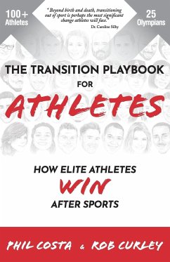 The Transition Playbook for ATHLETES - Costa, Phil; Curley, Rob