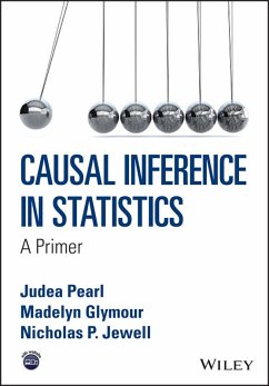 Causal Inference in Statistics (eBook, ePUB) - Pearl, Judea; Glymour, Madelyn; Jewell, Nicholas P.