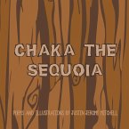 Chaka the Sequoia