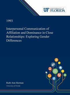 Interpersonal Communication of Affiliation and Dominance in Close Relationships - Herman, Ruth